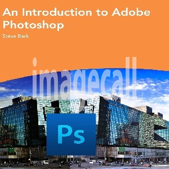 An Introduction to Adobe Photoshop
